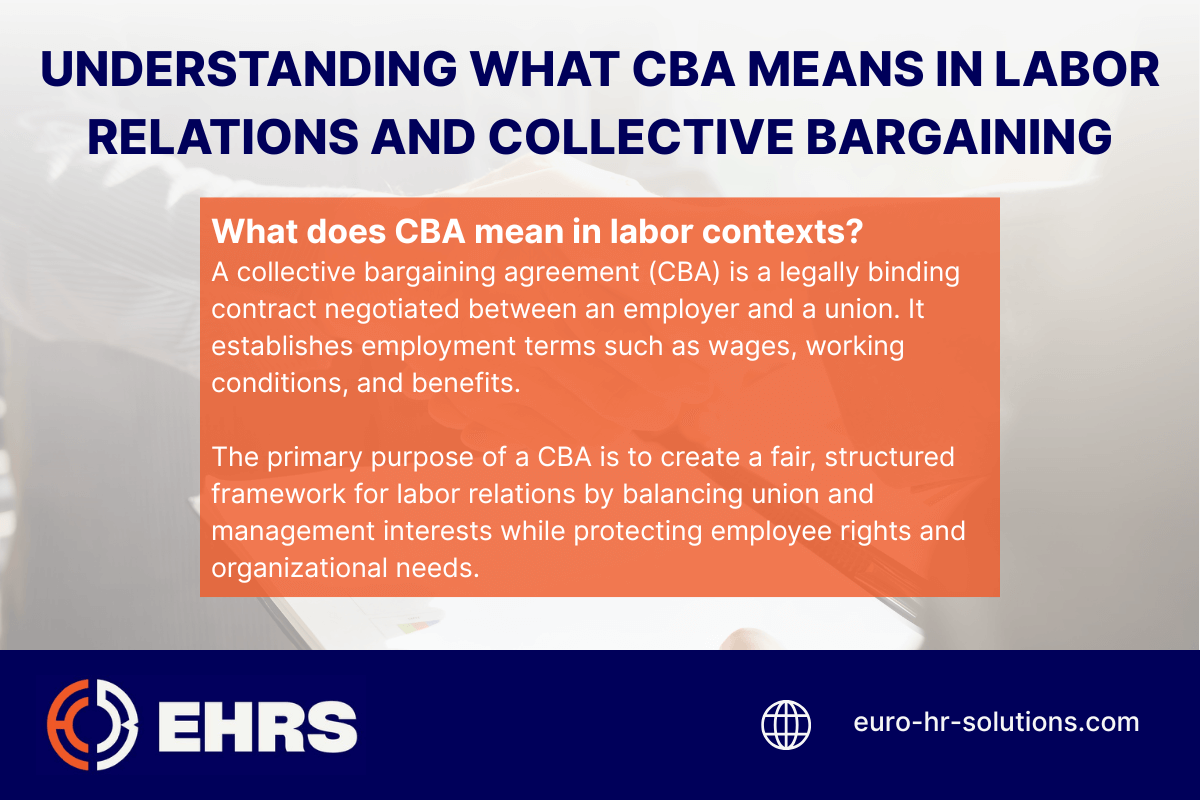 Understanding What CBA Means in Labor Relations and Collective Bargaining